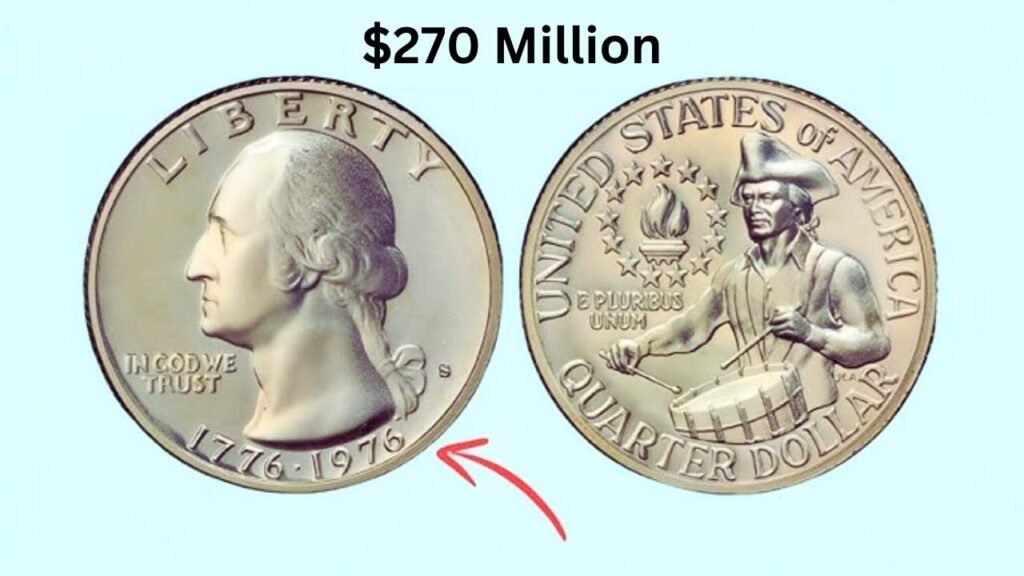 $270 Million Bicentennial Quarter