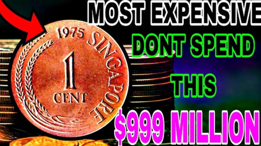 Don't Spend These Singapore Coins They're Worth Millions