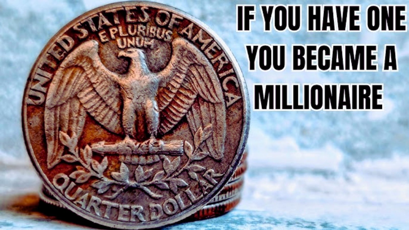 Quarters Hiding Millions