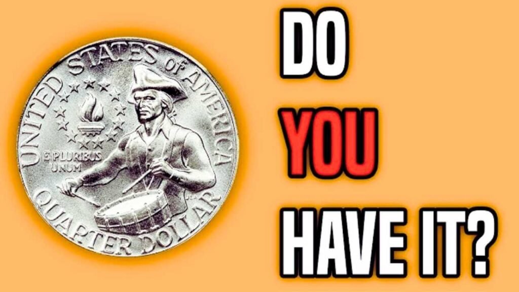 The Rare Bicentennial Quarter Valued at $2.5 Billion